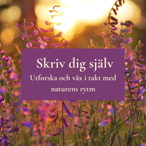 E-bok: Skriv dig själv - utforska och väx i takt med naturens rytm