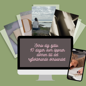 Mejlkurs – Skriv dig själv: 10 dagar som öppnar dörren till det reflekterande skrivandet